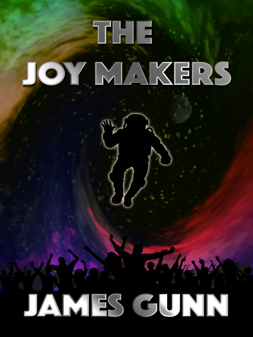 Title details for The Joy Makers by James Gunn - Available